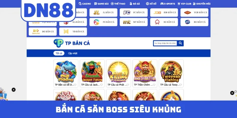 Bắn cá săn boss siêu khủng